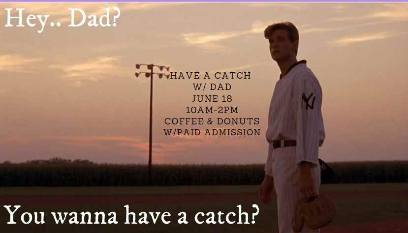 Have a Catch with Dad at League Park