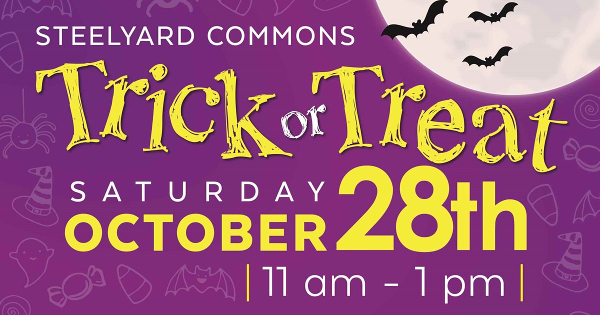 Halloween Trick or Treat at Steelyard Commons | Steelyard Commons, LLC
