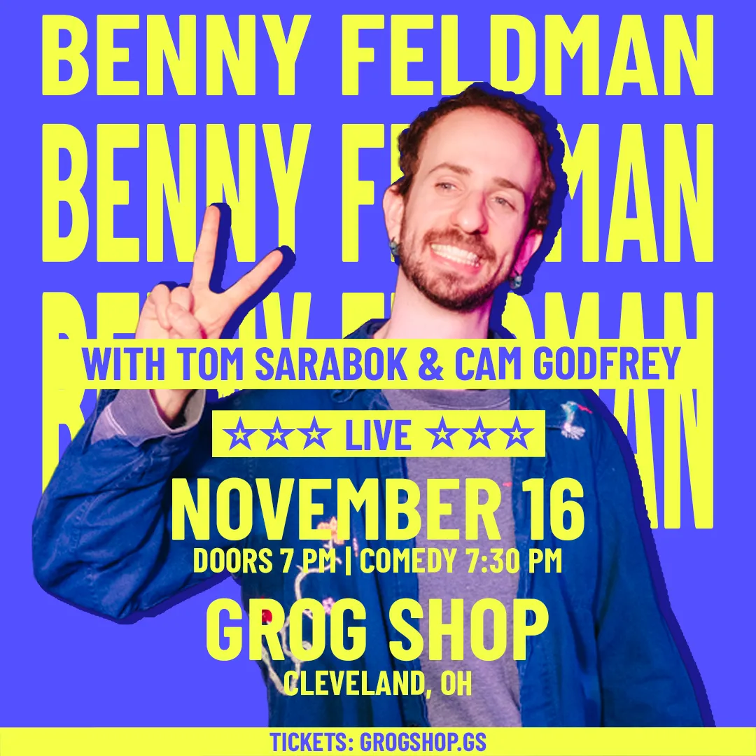 event-submission:Benny Feldman w/ Cam Godfrey