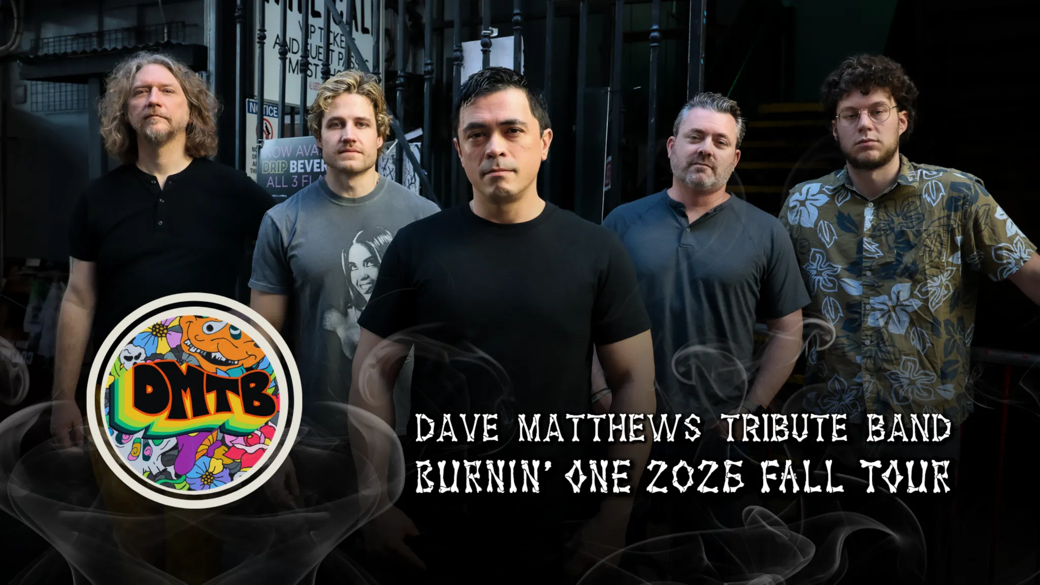 event-ingest:The Dave Matthews Tribute Band - Burnin' One Tour
