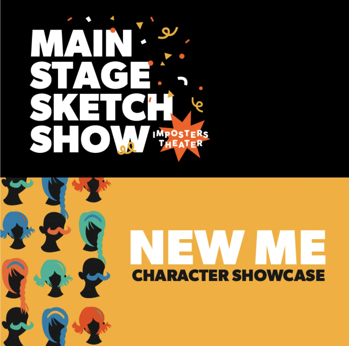 event-submission:The Imposters Main Stage Sketch Show + New Me