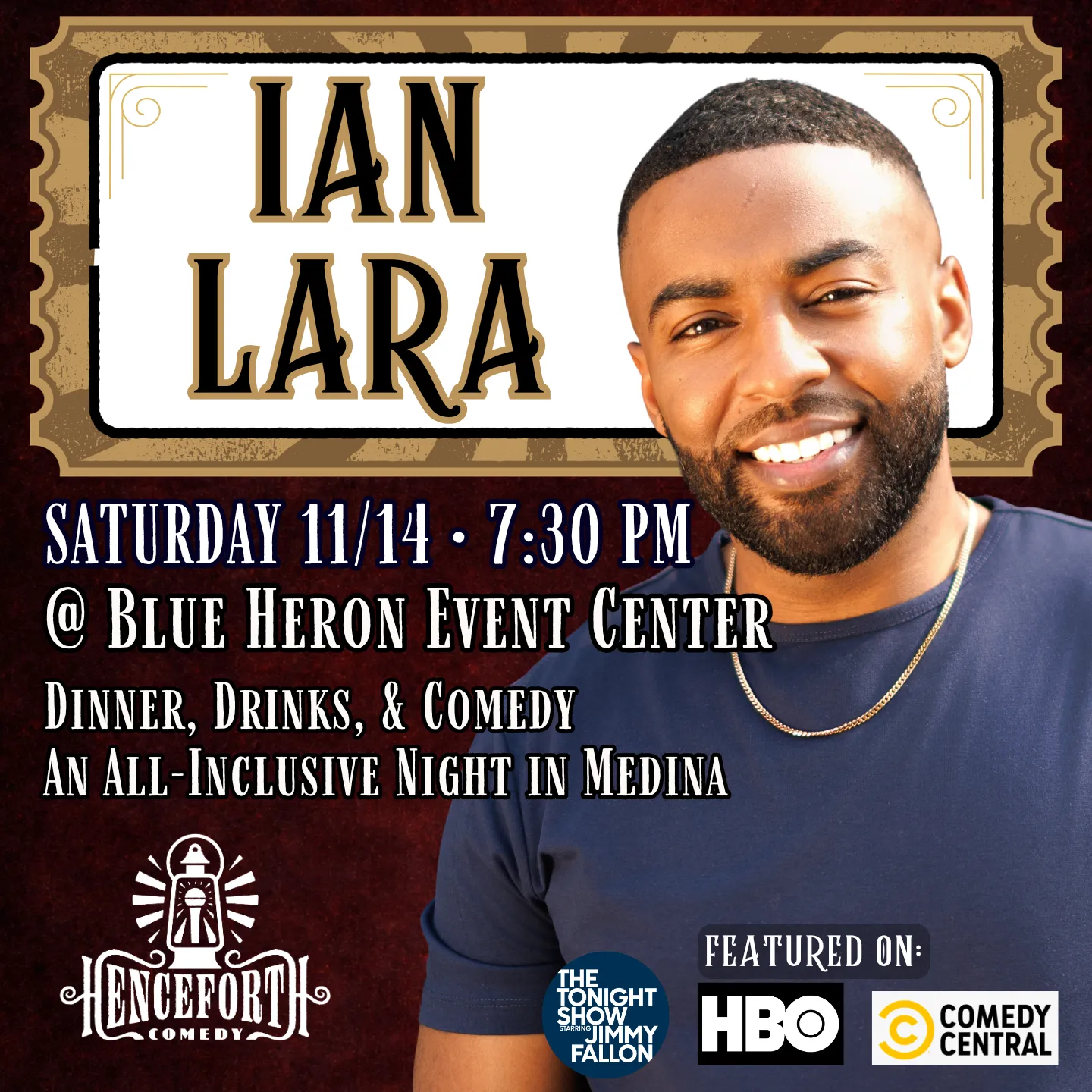 event-submission:Ian Lara in Medina | Henceforth Comedy (Dinner & Drinks Included)