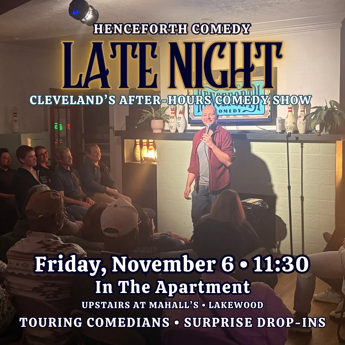 event-submission:Henceforth Comedy Late Night | Mahall's Apartment