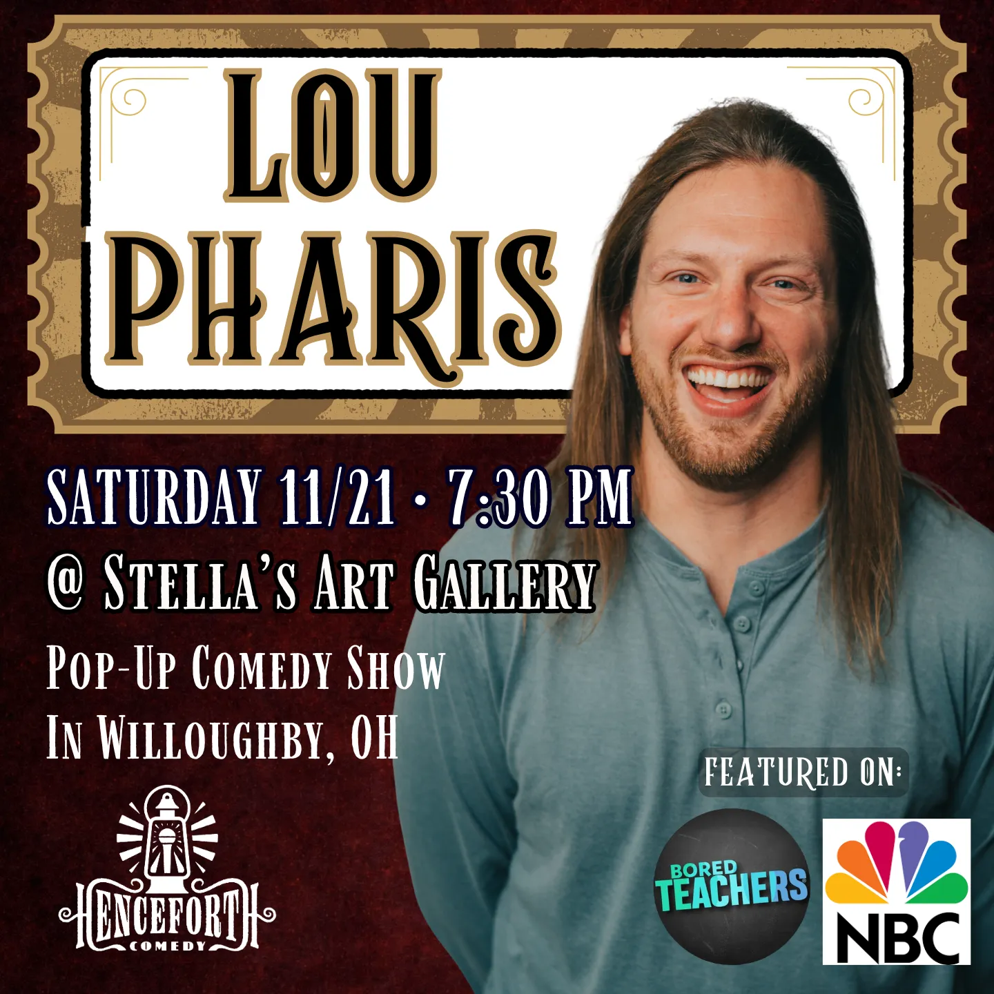 event-submission:Henceforth Comedy Presents: Lou Pharis in Willoughby | Stella's Art Gallery